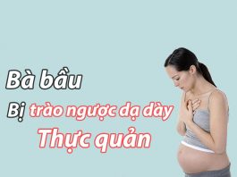 Trào ngược dạ dày thực quản ở bà bầu