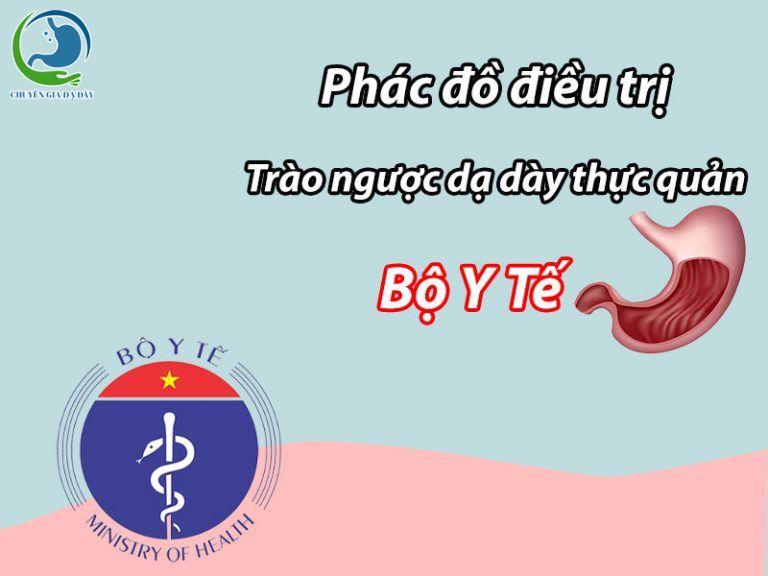 Phác đồ điều trị trào ngược dạ dày thực quản của Bộ Y Tế